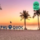 Explore Phu Quoc Island – The Sea Paradise – 3 Days 2 Night